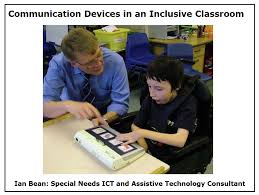 Communication Devices In An Inclusive Classroom By Ian Bean Special Needs Ict And Assistiv Teaching Special Education Inclusion Classroom Communication Skills