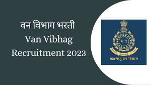 Maha Forest Recruitment 2023: ?? ????? ?????? ??????? 2138+279 ????,  ??????? ????????