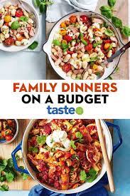 50 Best Family Dinners On A Budget Dinner On A Budget Family Dinner Cheap Family Meals