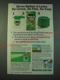 Here is another little secret i use time to time to get my lawn going and give it a quick boost of growth. 1988 Miracle Gro Lawn Food Ad Never Before A Lawn So Green So Fast So Easy