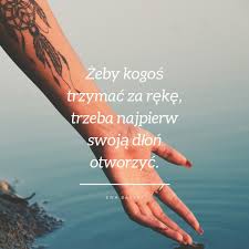 9 sierpnia 1939 w warszawie, zm. Cytaty O Sile 50 Cytatow Motywacyjnych Na Gorsze Dni