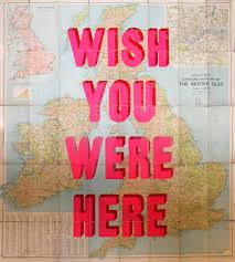 We're just two lost souls swimming in a fish bowl, year after year, running over the same old ground. Wish You Were Here British Isles By Dave Buonaguidi Print Club London