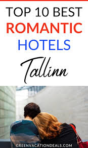 Top 10 Best Tallinn Romantic Hotels Green Vacation Deals In 2020 Romantic Hotel Vacation Deals Romantic City