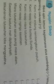 Ini wujud soal uas basa sunda semestergenap. Soal Bahasa Sunda Kelas 3tolong Dijawab Ya Ini Punya Adik Saya Saya Kasi Poinnya 30 Makasih Brainly Co Id