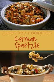 German spaetzle for a gluten free easter dinner a.k.a. Gluten Free Spaetzle Recipe Won T Fall Apart Thanks To Gfjules Flour