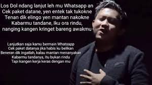 19 Lirik Lagu Los Dol Gak Rewel Galeri Lirik Lagu