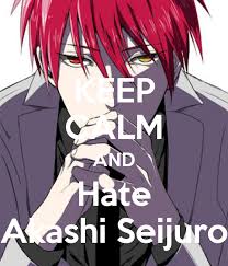 Keep Calm And Hate Akashi Seijuro Poster Luis Keep Calm O Matic *had a small typo on the video, the entire quest line would take more than 20 days.time to start the chapter 8 grind.#azurlane #honkai3c #akashitobu. keep calm and hate akashi seijuro