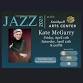 The Arts Council: Evenings of Intimate Jazz: Kate McGarry