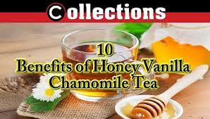 10 Benefits Of Honey Vanilla Chamomile Tea Impressive Facts