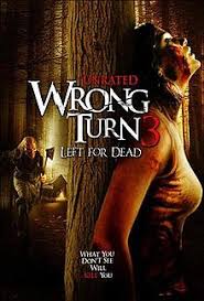 I definitely didn't expect the intelligent. Wrong Turn 3 Left For Dead Wikipedia