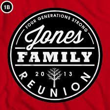 Family Idea Reunion Tshirt Design Family Reunion T Shirts Good Typography Free Family Reunion Shirts Family Reunion Logo Family Reunion Tshirt Design