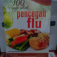 Anda berarti telah mengambil pola. Jual Buku Original 10 Resep Sehat Pencegah Flu Karangan Hendrawan Kurnia Jakarta Timur Toko Buku Indra Tokopedia