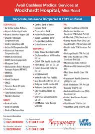 Avail Cashless Medical Services At Wockhardt Hospital Mira Road With The Below Corporates Insurance Companies Tpa S On Pa Medical Services Hospital Medical