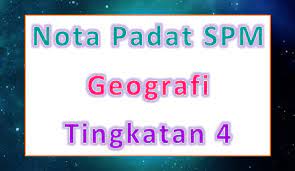 Tingkatan 4 bab 6 keluar pertembungan tamadun.bab 2 2. Nota Padat Spm Geografi Tingkatan 4 Gurubesar My