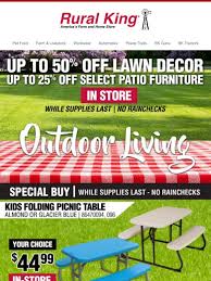 Maybe you would like to learn more about one of these? Rural King Com Up To 50 Off Lawn Decor Up To 25 Off Patio Furniture Milled