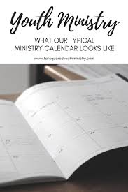What Our Typical Youth Ministry Calendar Looks Like Youth Ministry Lessons Youth Ministry Church Youth Group Activities