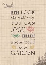 From The Secret Garden By Frances Hodgson Burnett One Of My Favorite Books Of All Time Garten Zitate Bucher Zitate Spruche Leben