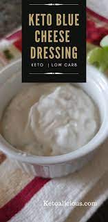 Keto Blue Cheese Dressing Is So Easy To Make And So Much Better Than Store Bough Blue Cheese Dressing Blue Cheese Dressing Recipe Blue Cheese Dressing Homemade