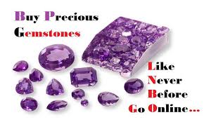 Buy Precious Stones Like Never Before Go Online Precious Stones Precious Stuff To Buy