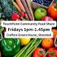 TouchPoint Community Food Share: Fridays in Stansted event image