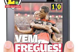 Corinthians played against flamengo in 2 matches this season. Jornal Carioca Chama Atletico De Fregues Do Flamengo Em Capa Publicada Nesta Quinta Feira Superesportes