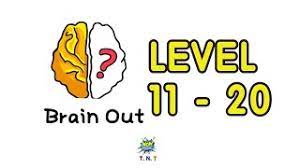 Maybe you would like to learn more about one of these? Brain Out Can You Pass It Walkthrough Level 11 Level 20 With Answer Brain Game Youtube