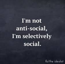 Social Quote I Think That This Quote Really Describes My Social Life Because Recently I Ve Been Very Selective About Insightful Quotes Words Quotes Words