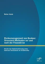 Een stresstest is een manier om een bankencrisis in de toekomst te voorkomen. Risikomanagement Von Banken Stresstest Methoden Vor Und Nach Der Finanzkrise Buch Kartoniert Walter Hatak