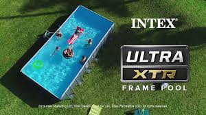 Ultra Xtr Frame Pools Intex Youtube