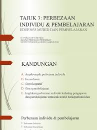 Motivasi pembelajaran dalam pelbagai perspektif. 3 0 Perbezaan Individu Dan Pembelajaran