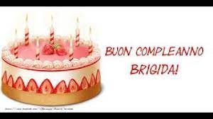 Tanti Auguri Di Buon Compleanno Brigida Cartoline Musicali Messaggiauguricartoline Com