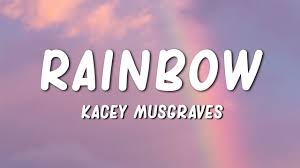 Check spelling or type a new query. Rainbow Kacey Musgraves Lyrics Youtube
