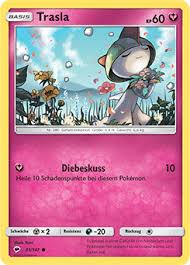 Und wer hat darauf einfluss? Trasla Pokedex