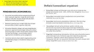 Perpaduan dari ketiga teknik tersebut akan membuat setiap orang dapat dalam hal ini dimaksudkan bahwa komunikasi ini terjadi di dalam sebuah organisasi atau perusahaan. Komunikasi Berkesan Dalam Organisasi Ppt Download
