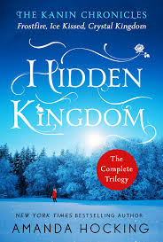 Wings of fire (book 3). Hidden Kingdom The Kanin Chronicles Amanda Hocking Macmillan