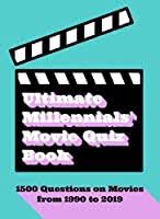 From national chains to local movie theaters, there are tons of different choices available. Ultimate Millennials Movie Trivia Book 1500 Questions On Movies From 1990 To 2019 By Emma Stevenson