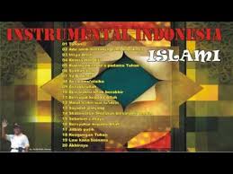 Instrumental Indonesia Islami Part 2 Youtube