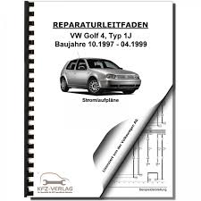 Vw Golf Iv Limousine 1j 1j1 1j2 1j5 1j6 97 99 Schaltplan Reparaturanleitung