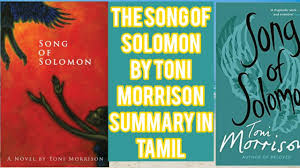 A short summary of this paper. Song Of Solomon Summary In Tamil Song Of Solomon Novel By Toni Morrison Gr Youtube