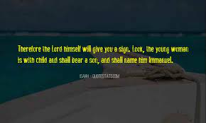 Top 58 Quotes About Give Me A Sign Famous Quotes Sayings About Give Me A Sign