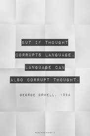 In simple terms what they have between them is a. 17 Orwell 1984 Ideas Orwell George Orwell Orwell Quotes