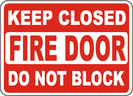 A bold sign gets your message across. Keep Closed Do Not Block Fire Door Sign A5157 By Safetysign Com