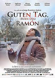 Guten Tag Buen Dia Ramon 2013 Movie Categories Good Movies New Movies