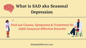 A playwright and educator, she packs her schedule tightly come winter so that she cant just crawl under the covers and hide until spring. What Is Sad Aka Seasonal Depression Causes Symptoms Treatment For Seasonal Affective Disorder