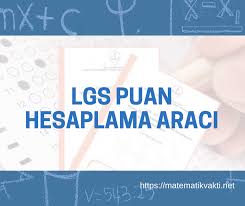 Buna göre göre yukarıdaki hesaplama motoruna doğru ve yanlış sayılarınızı girerek. Lgs Puan Hesaplama Araci Matematik Vakti