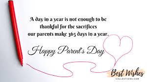 Global parents day or parents day provides an opportunity to appreciate and encourage all parents in all parts of the world for their selfless commitment to children and their lifelong sacrifices towards. 50 Happy Parents Day Wishes Messages Quotes For Whatsapp And Facebook Status
