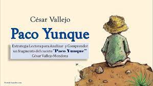 Paco llega por primera vez a la escuela de mano de su madre, este se siente sorprendido al ver a su alrededor a tantos niños que juegan, ríen, saltan. Sesion N 05 Analisis De Un Fragmento Del Cuento Paco Yunque Del Escritor Peruano Cesar Vallejo Youtube