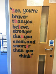 This Years Door Display For My Year 6 Classroom I Like To Have Something Motivational For Them To See Every Morn Year 6 Classroom Door Displays Classroom Door