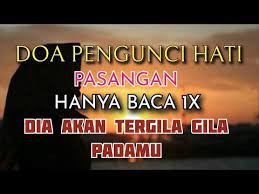 Maybe you would like to learn more about one of these? Jangan Coba Coba Doa Pengunci Hati Pasangan Youtube Kekuatan Doa Doa Kutipan Agama