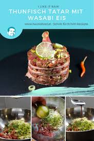 Thunfisch Tatar Mit Wasabi Eis Thunfisch Tatar Fingerfood Party Tatar